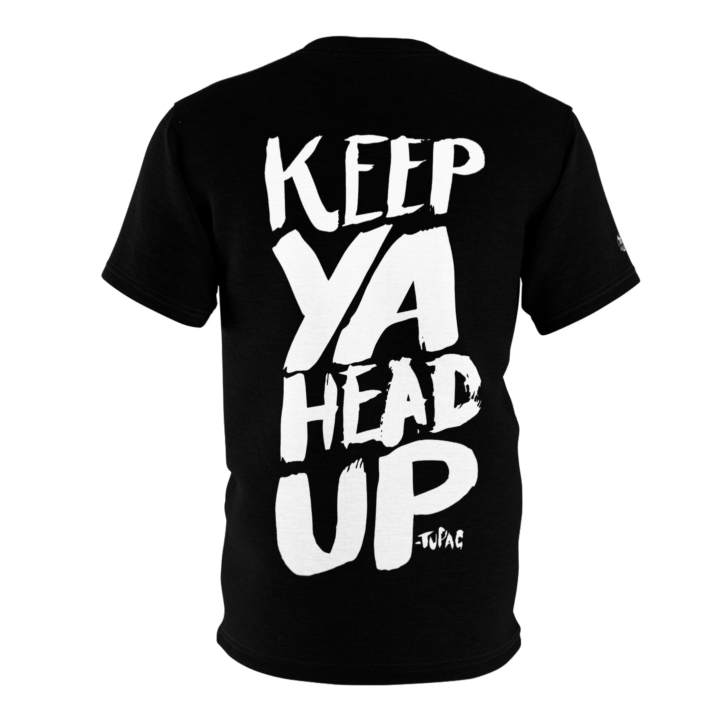 Tupac Keep Ya Head Up Black T-shirt Unisex