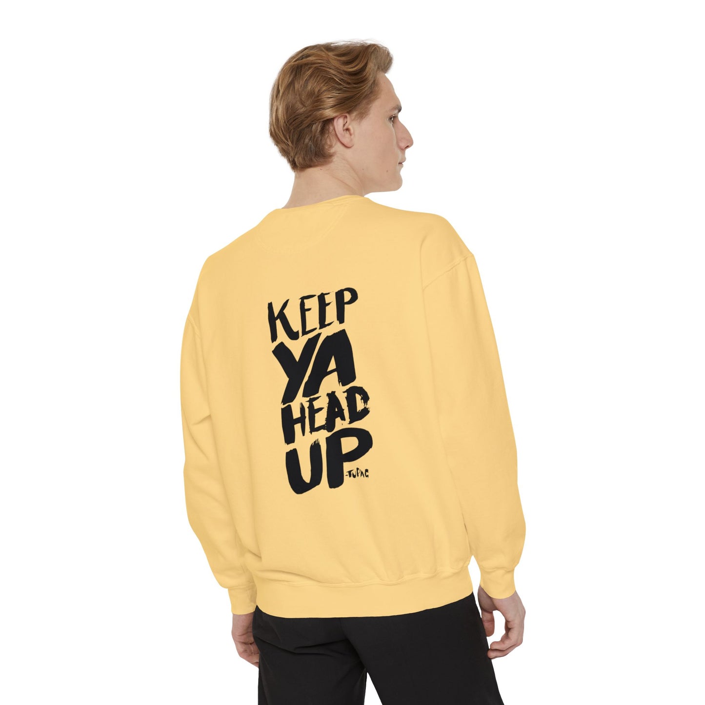 Tupac Keep Ya Head Up Unisex white Sweatshirt