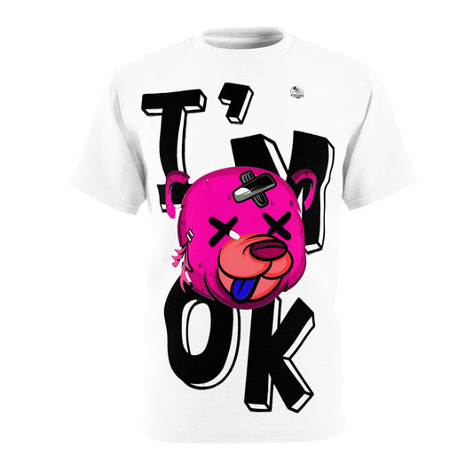 I'm Not Ok Unisex White T-Shirt